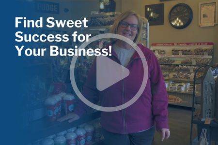 Ladie standing in Chocolate store with caption Find Sweet Success for Your Business!