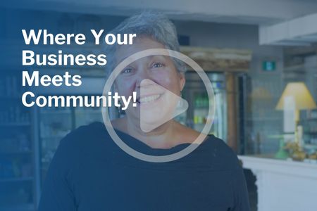 Ladie inside a store with caption Where Your Business Meets Community